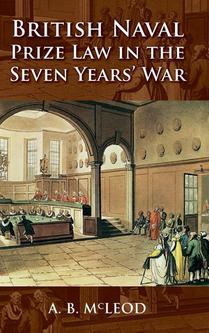 British Naval Prize Law in the Seven Years' War
