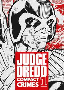 Judge Dredd: Compact Crimes 1