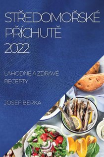 StŘedomoŘske PŘichutĚ 2022