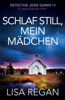 Regan, L: Schlaf still, mein Mädchen
