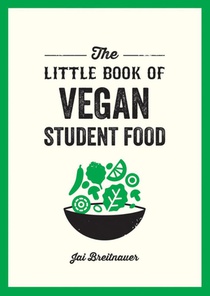 The Little Book of Vegan Student Food