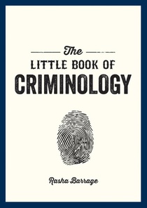 The Little Book of Criminology