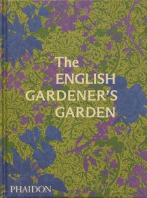 The English Gardener's Garden