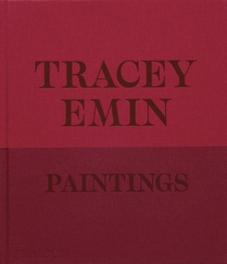 Tracey Emin Paintings voorzijde