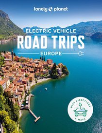 Lonely Planet Electric Vehicle Road Trips - Europe voorzijde