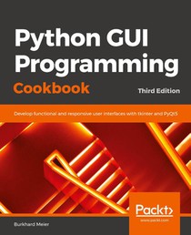 Python GUI Programming Cookbook