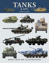 Tanks & Afvs: More Than 800 Illustrations