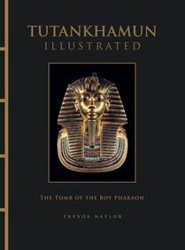 Tutankhamun Illustrated