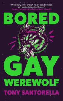 Bored Gay Werewolf voorzijde