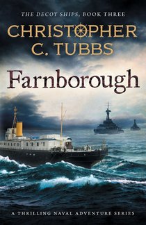 Farnborough: a thrilling historical WWI naval adventure