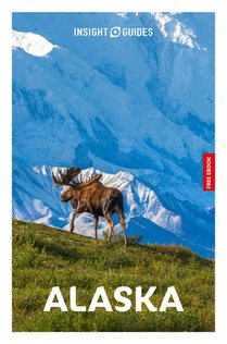 Insight Guides Alaska: Travel Guide with eBook