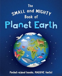 The Small and Mighty Book of Planet Earth voorzijde