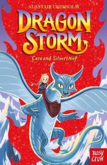 Dragon Storm: Cara and Silverthief voorzijde