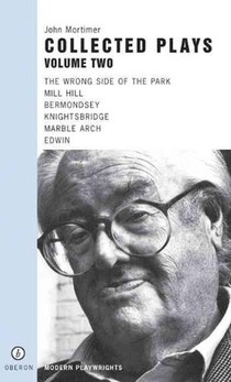 John Mortimer: Plays Two