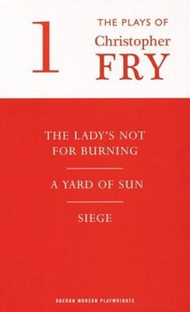 Christopher Fry plays 1