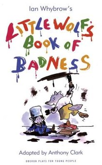 Little Wolf's Book of Badness