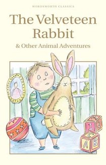 The Velveteen Rabbit & Other Animal Adventures