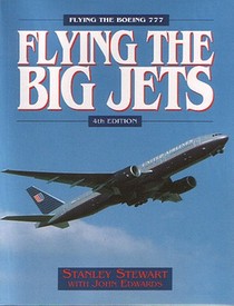 Flying The Big Jets (4th Edition)