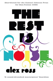 The Rest is Noise voorzijde