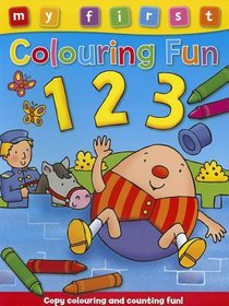 My First Colouring Fun: 123