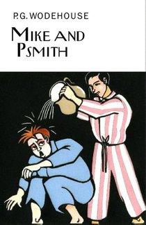 Mike and Psmith