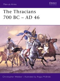The Thracians 700BC-46AD