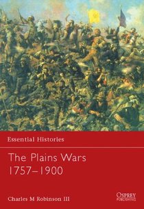 The Plains Wars 1757–1900
