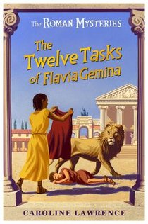 The Roman Mysteries: The Twelve Tasks of Flavia Gemina voorzijde