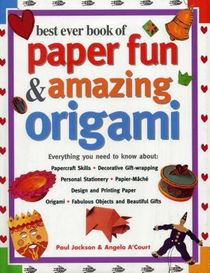 Best Ever Book of Paper Fun & Amazing Origami voorzijde