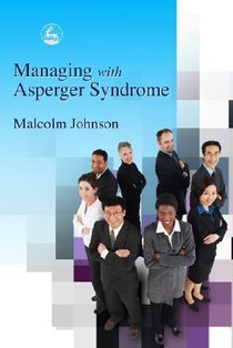 Managing with Asperger Syndrome