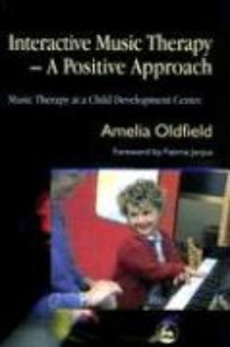 Interactive Music Therapy - A Positive Approach