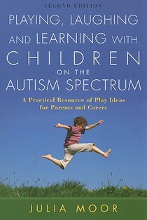 Playing, Laughing and Learning with Children on the Autism Spectrum