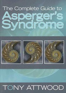 The Complete Guide to Asperger's Syndrome