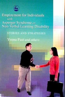 Employment for Individuals with Asperger Syndrome or Non-Verbal Learning Disability voorzijde