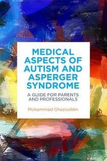 Medical Aspects of Autism and Asperger Syndrome voorzijde
