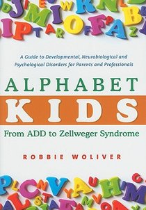 Alphabet Kids - From ADD to Zellweger Syndrome voorzijde