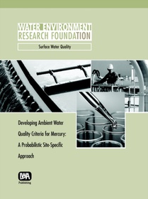Developing Ambient Water Quality Criteria for Mercury