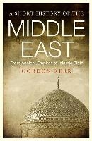 A Short History of the Middle East