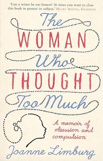 The Woman Who Thought too Much