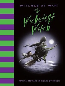 Witches at War!: The Wickedest Witch voorzijde