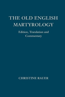 The Old English Martyrology