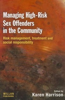 Managing High Risk Sex Offenders in the Community voorzijde