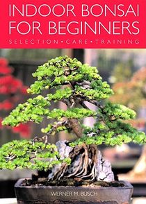 Busch, W: Indoor Bonsai for Beginners voorzijde