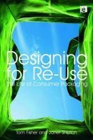 Designing for Re-Use