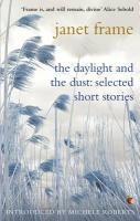 The Daylight And The Dust: Selected Short Stories voorzijde