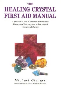 The Healing Crystals First Aid Manual voorzijde