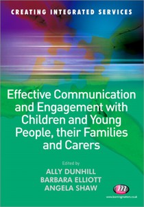 Effective Communication and Engagement with Children and Young People, their Families and Carers voorzijde