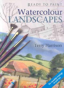 Ready to Paint: Watercolour Landscapes