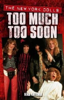 New York Dolls, The: Too Much Too Soon voorzijde