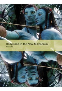 Hollywood in the New Millennium